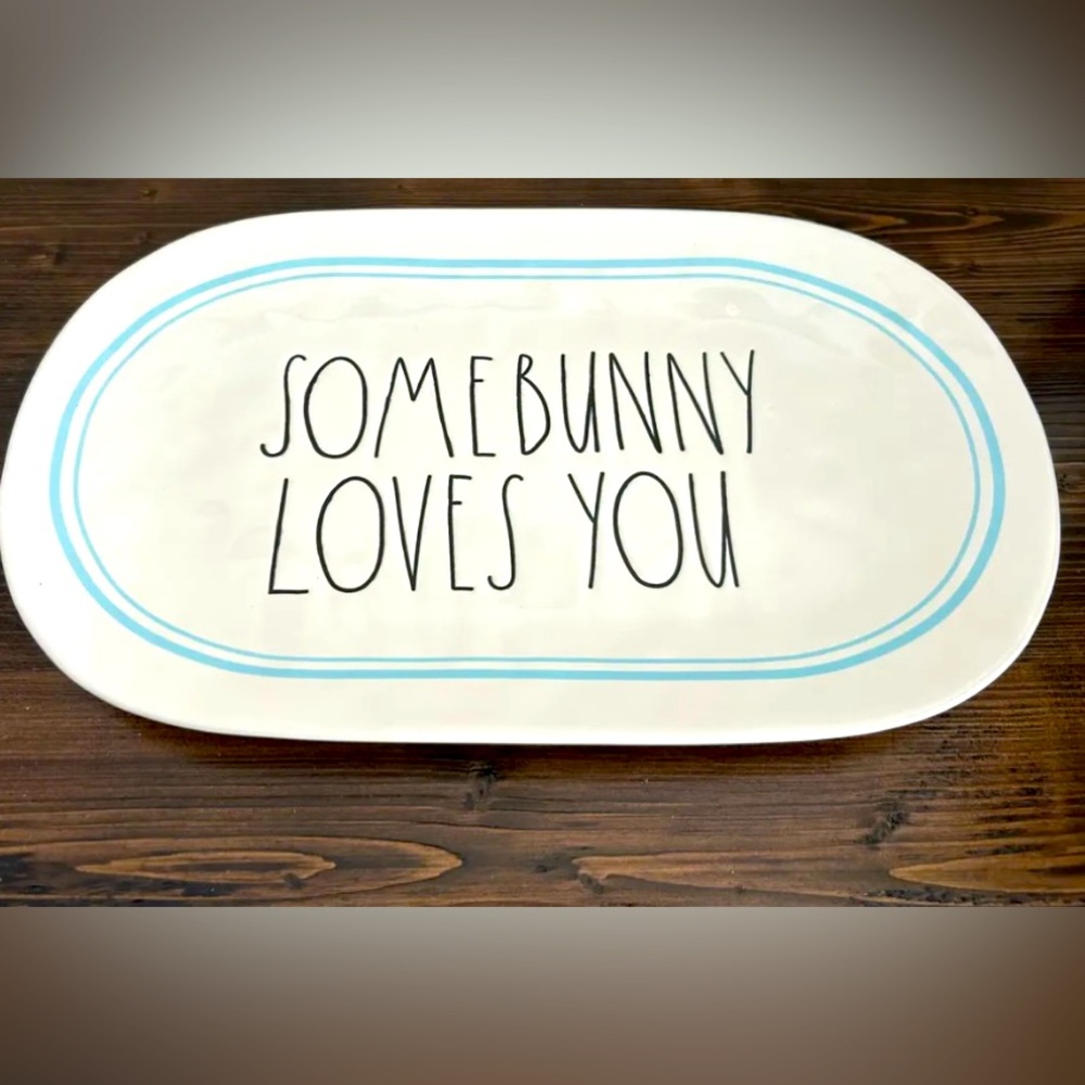 Rae Dunn  platter “Some Bunny Loves You”